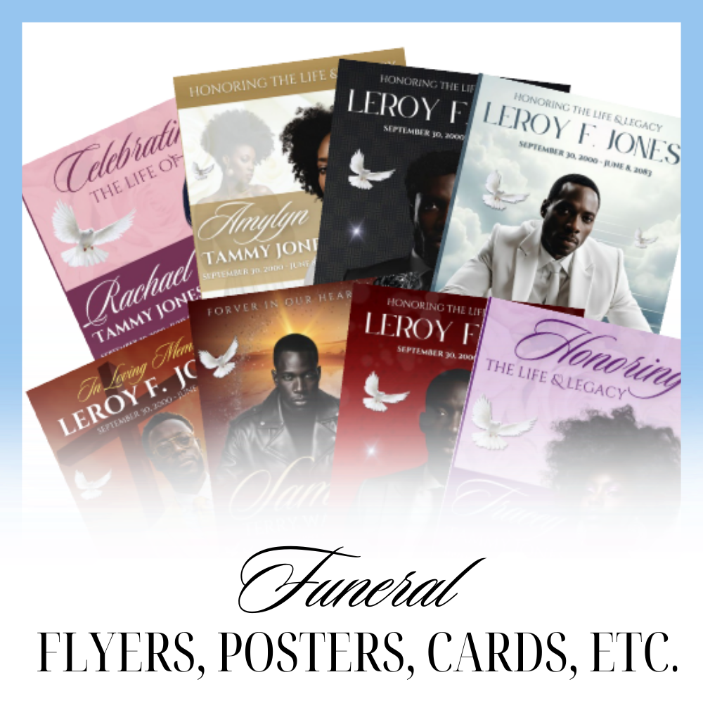 Funeral Flyers, Posters, Cards, Etc.
